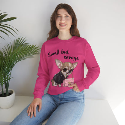 Small But Savage Chihuahua Sweatshirt – Cute Sassy Dog Crewneck