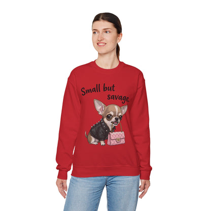 Small But Savage Chihuahua Sweatshirt – Cute Sassy Dog Crewneck