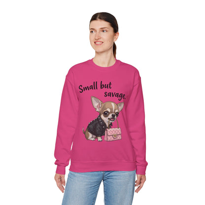 Small But Savage Chihuahua Sweatshirt – Cute Sassy Dog Crewneck